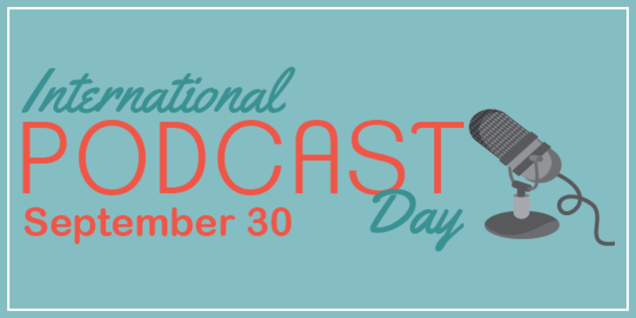 Join Us in Celebrating International Podcast Day