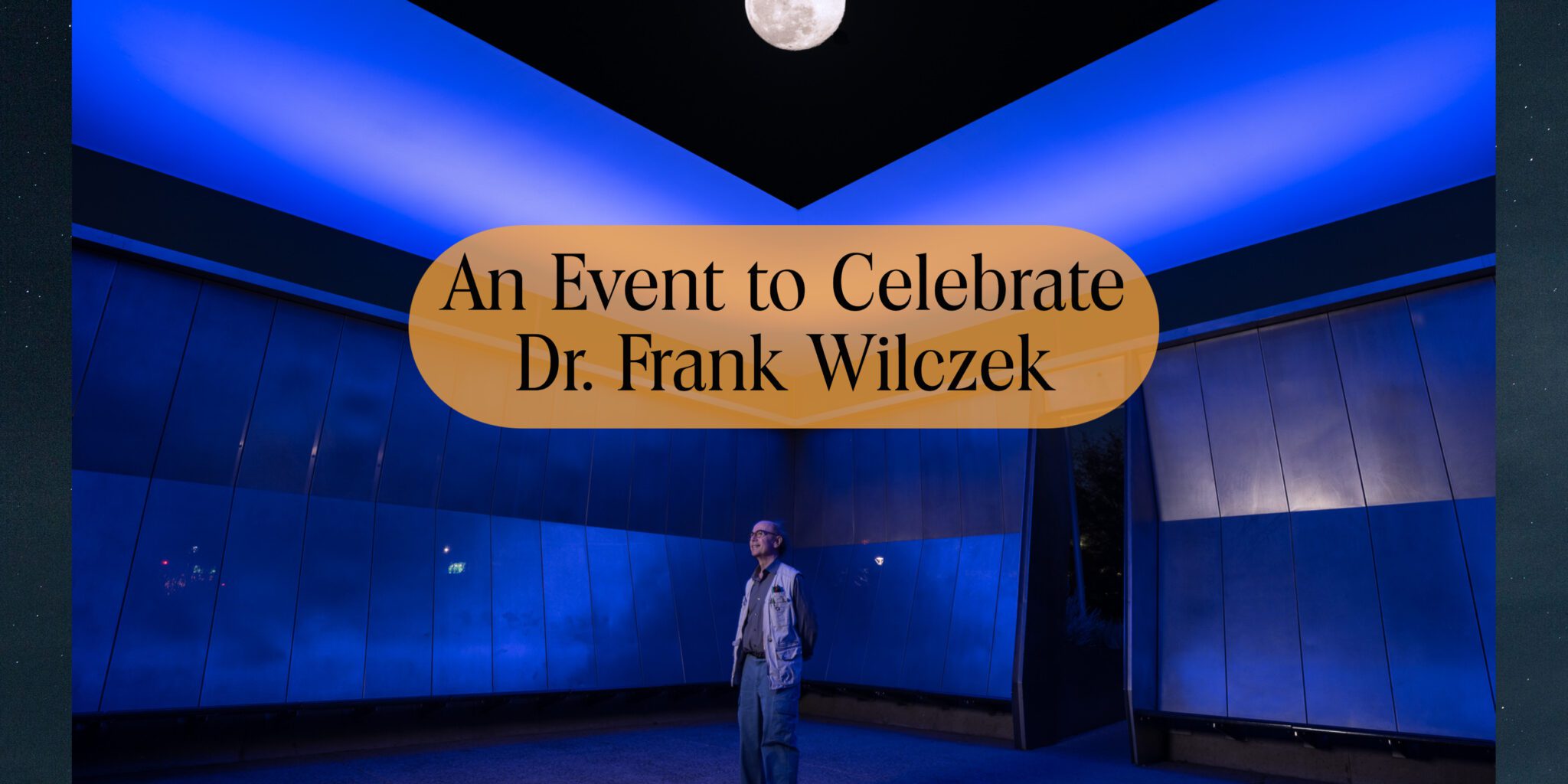 Templeton Prize to Host Event Celebrating 2022 Laureate, Dr. Frank Wilczek